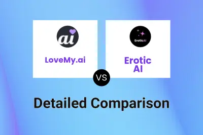 LoveMy.ai vs Erotic AI