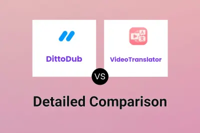 DittoDub vs VideoTranslator