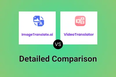 ImageTranslate.ai vs VideoTranslator