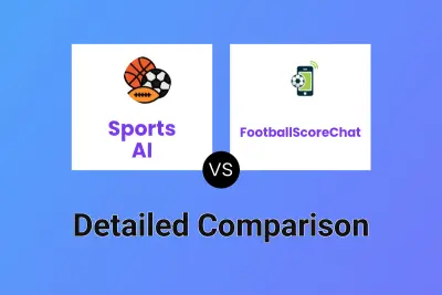 Sports AI vs FootballScoreChat