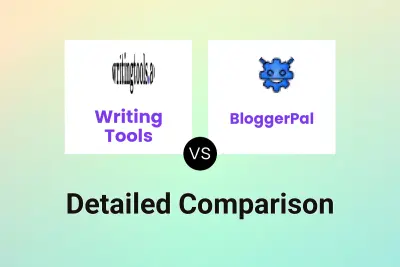 Writing Tools vs BloggerPal
