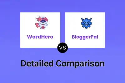 WordHero vs BloggerPal