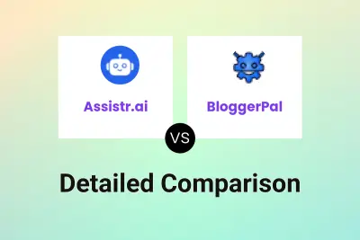 Assistr.ai vs BloggerPal