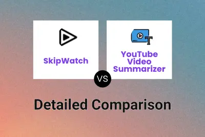 SkipWatch vs YouTube Video Summarizer