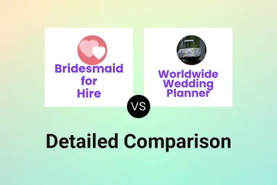 Bridesmaid for Hire vs Worldwide Wedding Planner