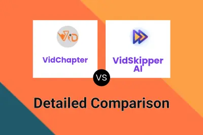 VidChapter vs VidSkipper AI