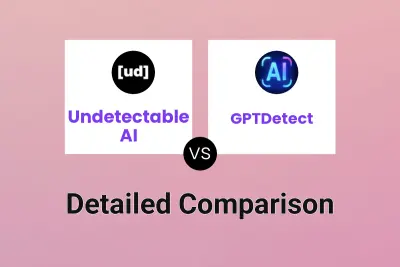 Undetectable AI vs GPTDetect