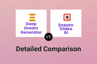 Deep Dream Generator vs Dream Video AI