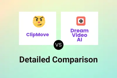 ClipMove vs Dream Video AI