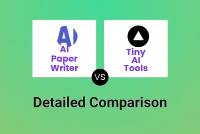 AI Paper Writer vs Tiny AI Tools