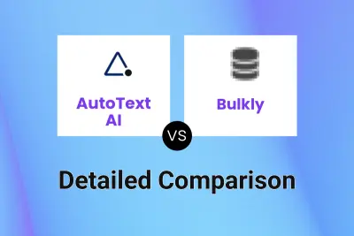 AutoText AI vs Bulkly