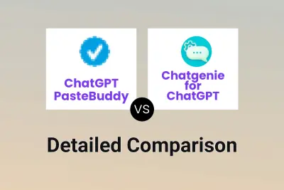 ChatGPT PasteBuddy vs Chatgenie for ChatGPT