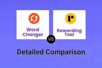 Word Changer vs Rewording Tool