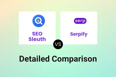 SEO Sleuth vs Serpify