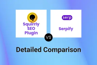 Squirrly SEO Plugin vs Serpify