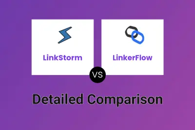 LinkStorm vs LinkerFlow
