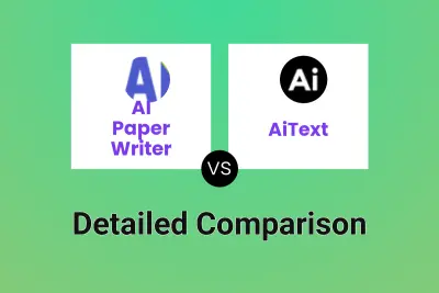 AI Paper Writer vs AiText