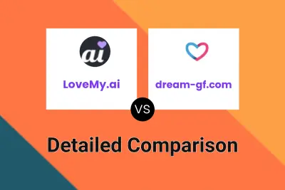 LoveMy.ai vs dream-gf.com
