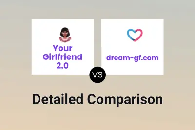 Your Girlfriend 2.0 vs dream-gf.com