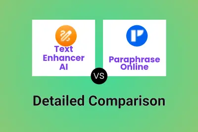 Text Enhancer AI vs Paraphrase Online