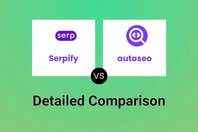 Serpify vs autoseo