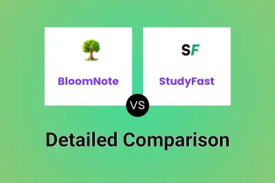 BloomNote vs StudyFast