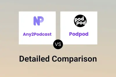 Any2Podcast vs Podpod