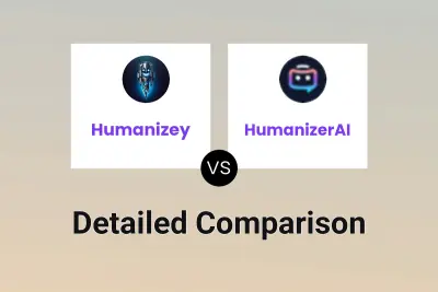 Humanizey vs HumanizerAI