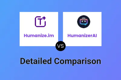 Humanize.im vs HumanizerAI