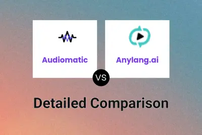 Audiomatic vs Anylang.ai
