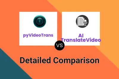 pyVideoTrans vs AI TranslateVideo