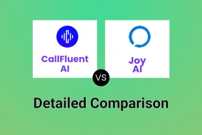 CallFluent AI vs Joy AI