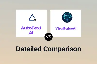 AutoText AI vs ViralPulseAI