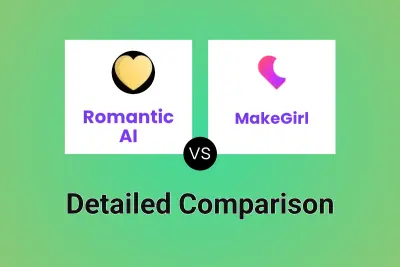 Romantic AI vs MakeGirl