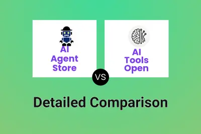 AI Agent Store vs AI Tools Open