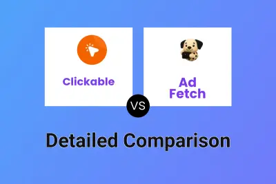 Clickable vs Ad Fetch