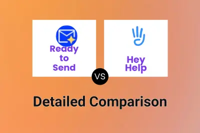 Ready to Send vs Hey Help