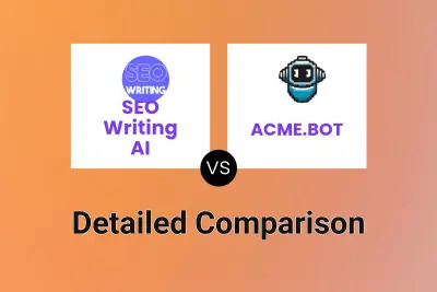 SEO Writing AI vs ACME.BOT
