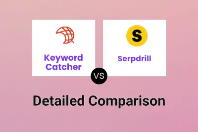 Keyword Catcher vs Serpdrill