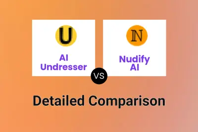 AI Undresser vs Nudify AI