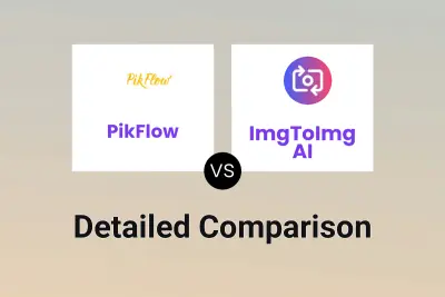 PikFlow vs ImgToImg AI