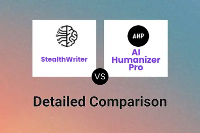 StealthWriter vs AI Humanizer Pro