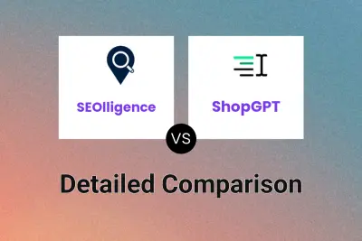 SEOlligence vs ShopGPT