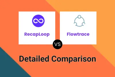RecapLoop vs Flowtrace