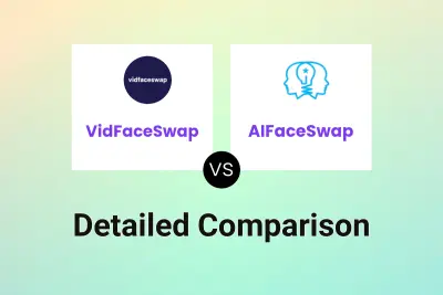 VidFaceSwap vs AIFaceSwap