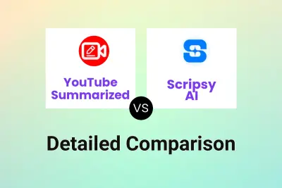 YouTube Summarized vs Scripsy AI