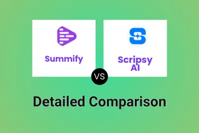 Summify vs Scripsy AI