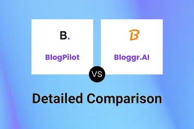 BlogPilot vs Bloggr.AI