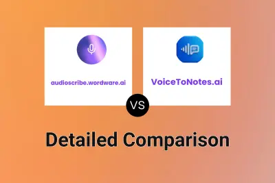audioscribe.wordware.ai vs VoiceToNotes.ai
