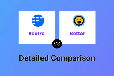 Reetro vs Better